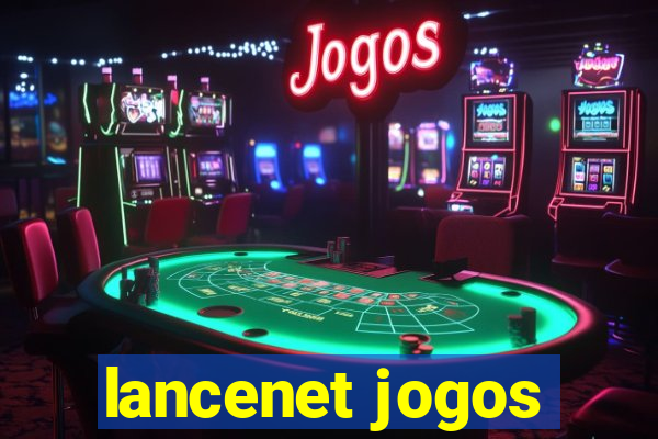 lancenet jogos